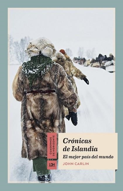 CRÓNICAS DE ISLANDIA | 9788415958406 | CARLIN, JOHN | Llibreria Online de Vilafranca del Penedès | Comprar llibres en català