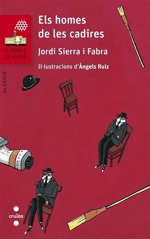 ELS HOMES DE LES CADIRES | 9788466140256 | SIERRA I FABRA, JORDI | Llibreria Online de Vilafranca del Penedès | Comprar llibres en català