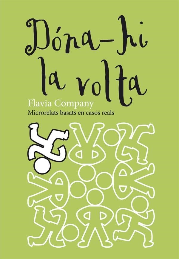 DONA-HI LA VOLTA | 9788466139991 | COMPANY, FLAVIA | Llibreria L'Odissea - Libreria Online de Vilafranca del Penedès - Comprar libros