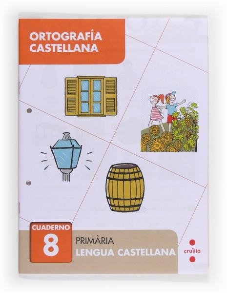 CUADERNO DE ORTOGRAFIA CASTELLANA 8 | 9788466133067 | ALIAÑO TEJERO, JOSÉ MARÍA/BELLIDO PEÑA, FRANCISCO JAVIER/GALÁN MAYOLÍN, FRANCISCO JAVIER/PÉREZ BRAVO | Llibreria Online de Vilafranca del Penedès | Comprar llibres en català