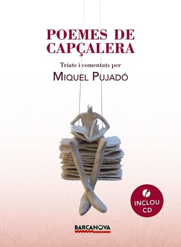 POEMES DE CAPÇALERA | 9788448939182 | PUJADÓ, MIQUEL | Llibreria L'Odissea - Libreria Online de Vilafranca del Penedès - Comprar libros