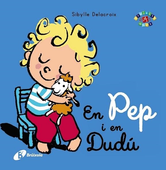 EN PEP I EN DUDÚ | 9788499066752 | DELACROIX, SIBYLLE | Llibreria Online de Vilafranca del Penedès | Comprar llibres en català