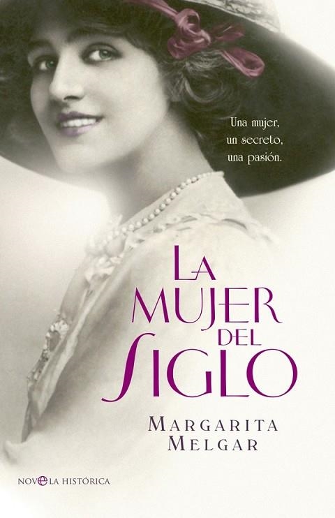 LA MUJER DEL SIGLO | 9788499704210 | MELGAR, MARGARITA | Llibreria Online de Vilafranca del Penedès | Comprar llibres en català