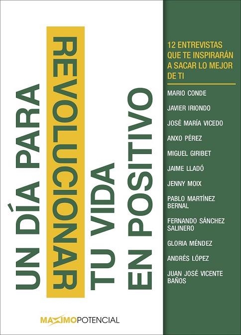 UN DÍA PARA REVOLUCIONAR TU VIDA EN POSITIVO | 9788494377167 | AA. VV. | Llibreria Online de Vilafranca del Penedès | Comprar llibres en català