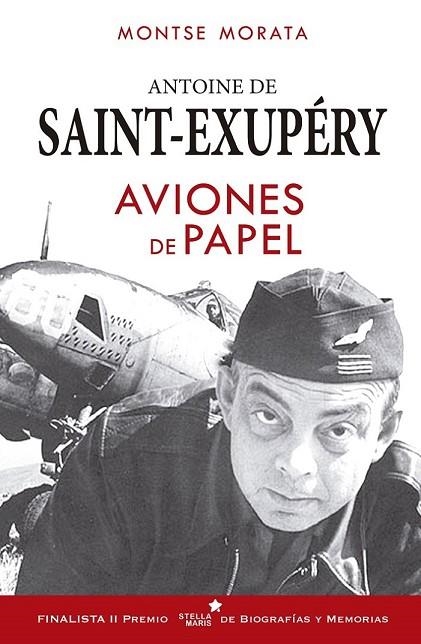 SAINT EXUPERY AVIONES DE PAPEL | 9788416541508 | MORATA SANTOS, MONTSERRAT | Llibreria Online de Vilafranca del Penedès | Comprar llibres en català