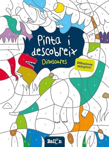 PINTA I DESCOBREIX  DINOSAURES | 9789463071215 | BALLON | Llibreria Online de Vilafranca del Penedès | Comprar llibres en català