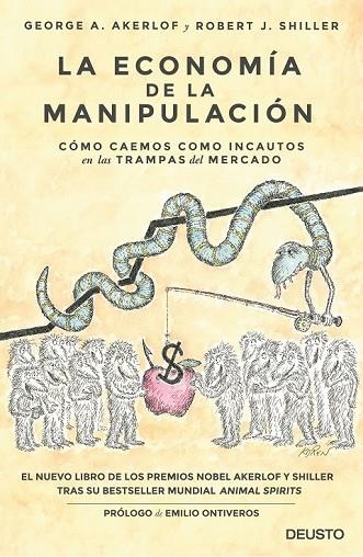 LA ECONOMÍA DE LA MANIPULACIÓN | 9788423424863 | GEORGE AKERLOF/ROBERT J. SHILLER | Llibreria Online de Vilafranca del Penedès | Comprar llibres en català