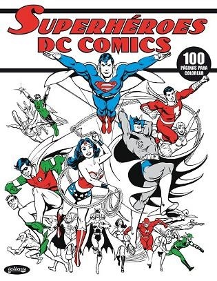 SUPERHÉROES DC COMICS | 9788415094180 | VARIOS AUTORES | Llibreria Online de Vilafranca del Penedès | Comprar llibres en català