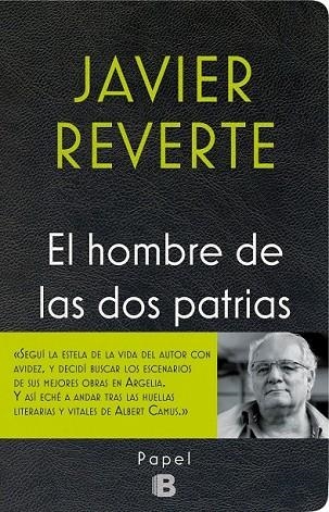 EL HOMBRE DE LAS DOS PATRIAS | 9788466658591 | REVERTE, JAVIER | Llibreria Online de Vilafranca del Penedès | Comprar llibres en català