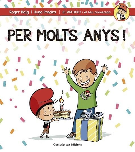 PER MOLTS ANYS! | 9788490344194 | ROIG CÉSAR, ROGER | Llibreria Online de Vilafranca del Penedès | Comprar llibres en català