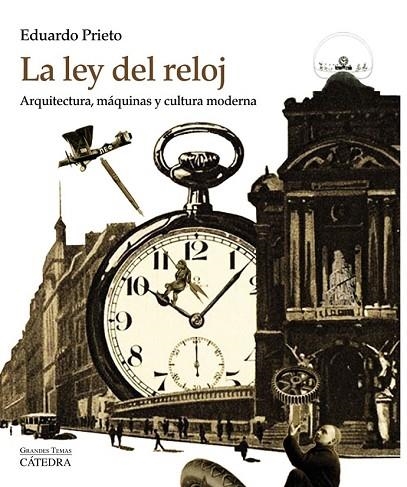 LA LEY DEL RELOJ | 9788437635255 | PRIETO, EDUARDO | Llibreria L'Odissea - Libreria Online de Vilafranca del Penedès - Comprar libros