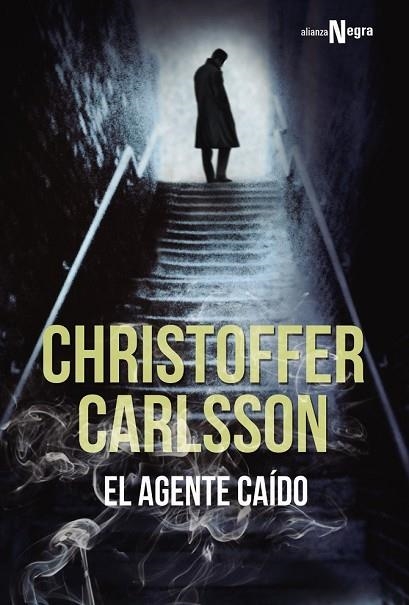 EL AGENTE CAÍDO | 9788491042907 | CARLSSON, CHRISTOFFER | Llibreria Online de Vilafranca del Penedès | Comprar llibres en català