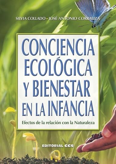 CONCIENCIA ECOLÓGICA Y BIENESTAR EN LA INFANCIA | 9788490233313 | COLLADO SALAS, SILVIA/CORRALIZA RODRÍGUEZ, JOSÉ ANTONIO | Llibreria Online de Vilafranca del Penedès | Comprar llibres en català