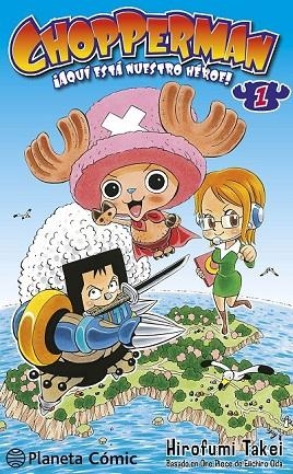 CHOPPERMAN 1 | 9788416543526 | TAKEI, HIROFUMI | Llibreria Online de Vilafranca del Penedès | Comprar llibres en català