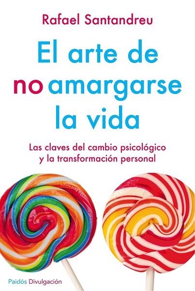 EL ARTE DE NO AMARGARSE LA VIDA ED. ESPECIAL | 9788449332135 | SANTANDREU, RAFAEL | Llibreria L'Odissea - Libreria Online de Vilafranca del Penedès - Comprar libros