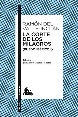 LA CORTE DE LOS MILAGROS ( RUEDO IBÉRICO I )  | 9788467047325 | DEL VALLE INCLAN, RAMON | Llibreria Online de Vilafranca del Penedès | Comprar llibres en català