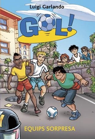 GOL 36 EQUIPS SORPRESA | 9788424656942 | GARLANDO, LUIGI | Llibreria Online de Vilafranca del Penedès | Comprar llibres en català