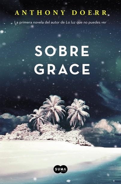 SOBRE GRACE | 9788483658802 | DOERR, ANTHONY | Llibreria Online de Vilafranca del Penedès | Comprar llibres en català