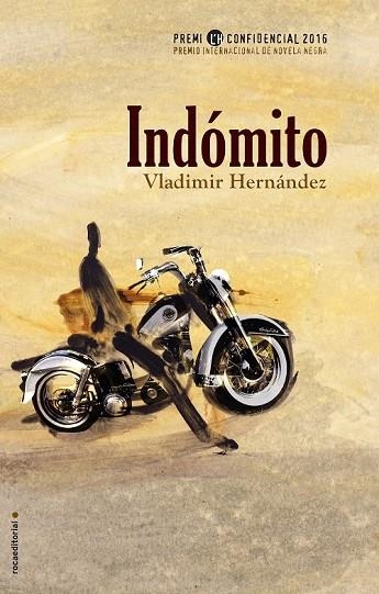 INDÓMITO | 9788416306886 | HERNÁNDEZ, VLADIMIR | Llibreria Online de Vilafranca del Penedès | Comprar llibres en català