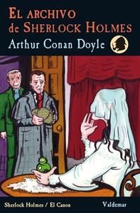 EL ARCHIVO DE SHERLOCK HOLMES | 9788477028277 | DOYLE, ARTHUR CONAN | Llibreria Online de Vilafranca del Penedès | Comprar llibres en català