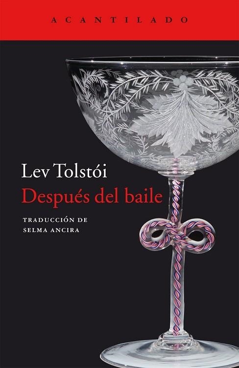 DESPUÉS DEL BAILE | 9788416011803 | TOLSTÓI, LEV | Llibreria Online de Vilafranca del Penedès | Comprar llibres en català