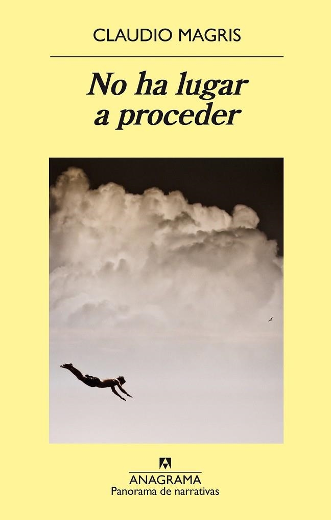 NO HA LUGAR A PROCEDER | 9788433979483 | MAGRIS, CLAUDIO | Llibreria Online de Vilafranca del Penedès | Comprar llibres en català