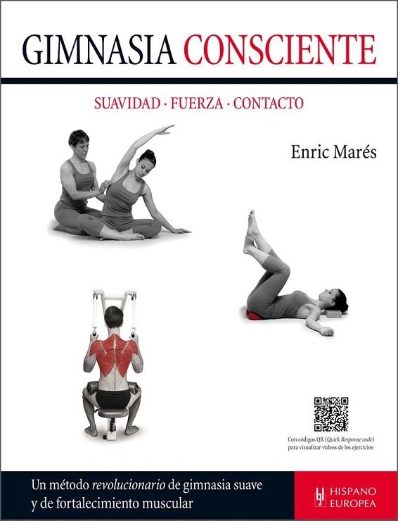 GIMNASIA CONSCIENTE | 9788425521171 | MARÉS, ENRIC | Llibreria Online de Vilafranca del Penedès | Comprar llibres en català