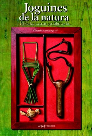 JOGUINES DE LA NATURA | 9788493770457 | ARMENGAUD, CHRISTINE | Llibreria Online de Vilafranca del Penedès | Comprar llibres en català