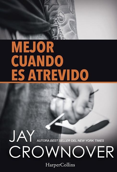 MEJOR CUANDO ES ATREVIDO | 9788416502134 | CROWNOVER, JAY | Llibreria Online de Vilafranca del Penedès | Comprar llibres en català