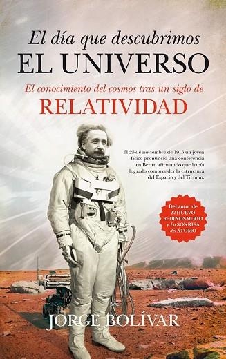 EL DÍA QUE DESCUBRIMOS EL UNIVERSO | 9788494384639 | GUTIÉRREZ, JORGE ROBERTO | Llibreria Online de Vilafranca del Penedès | Comprar llibres en català