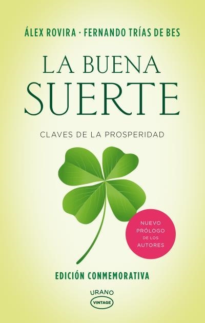 LA BUENA SUERTE | 9788479539467 | ROVIRA CELMA, ALEX/TRIAS DE BES, FERNANDO | Llibreria Online de Vilafranca del Penedès | Comprar llibres en català