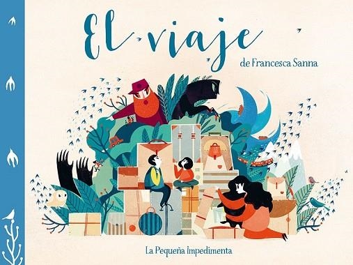 EL VIAJE | 9788416542390 | SANNA, FRANCESCA | Llibreria Online de Vilafranca del Penedès | Comprar llibres en català