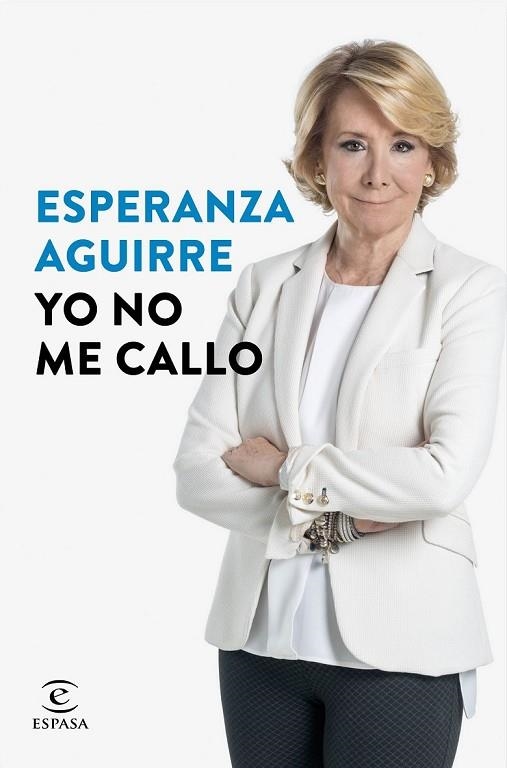 YO NO ME CALLO | 9788467046830 | AGUIRRE, ESPERANZA | Llibreria Online de Vilafranca del Penedès | Comprar llibres en català