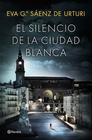 EL SILENCIO DE LA CIUDAD BLANCA | 9788408154167 | GARCIA SAENZ, EVA | Llibreria Online de Vilafranca del Penedès | Comprar llibres en català