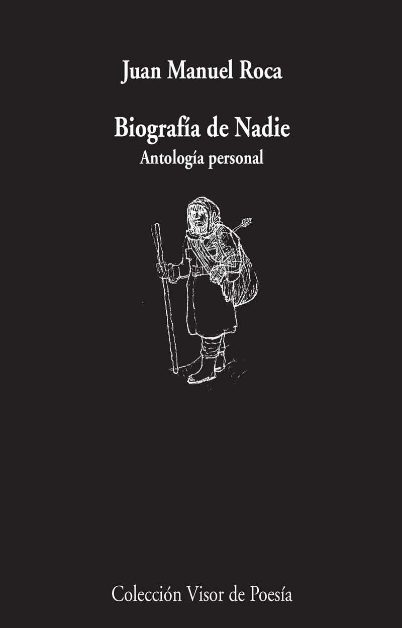 BIOGRAFÍA DE NADIE | 9788498959550 | ROCA, JUAN MANUEL | Llibreria Online de Vilafranca del Penedès | Comprar llibres en català