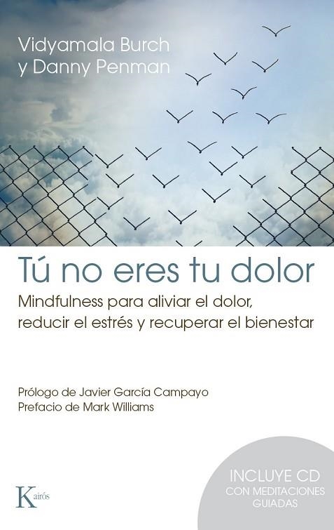 TÚ NO ERES TU DOLOR | 9788499884912 | BURCH, VIDYAMALA / PENMAN, DANNY | Llibreria Online de Vilafranca del Penedès | Comprar llibres en català