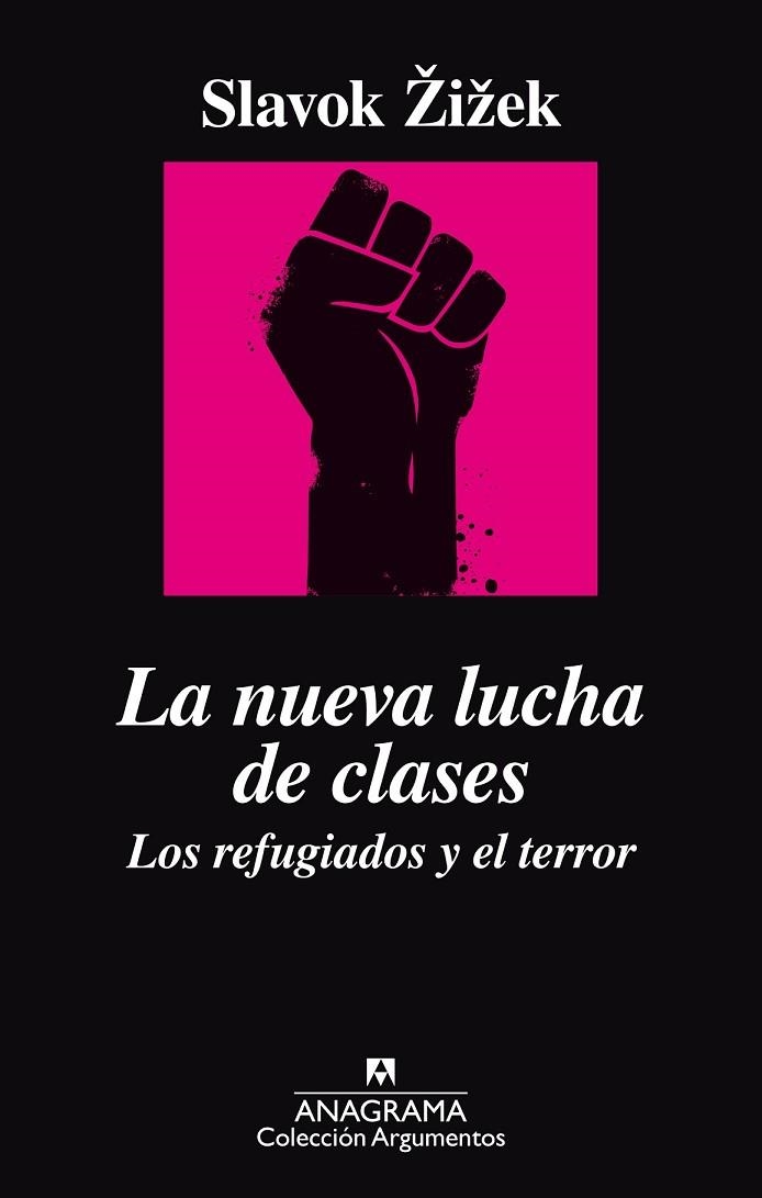 LA NUEVA LUCHA DE CLASES. LOS REFUGIADOS Y EL TERROR | 9788433964014 | ZIZEK, SLAVOJ | Llibreria Online de Vilafranca del Penedès | Comprar llibres en català