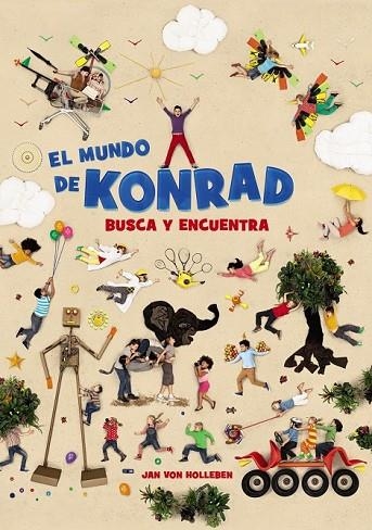 EL MUNDO DE KONRAD. BUSCA Y ENCUENTRA | 9788469808382 | VON HOLLEBEN, JAN | Llibreria Online de Vilafranca del Penedès | Comprar llibres en català