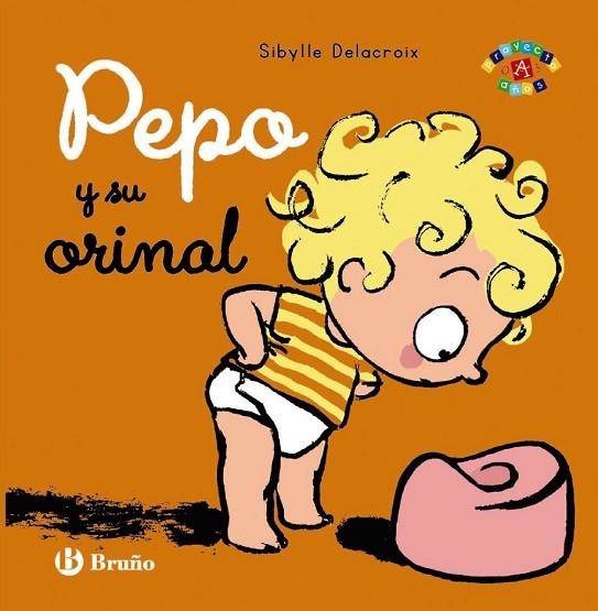 PEPO Y SU ORINAL | 9788469604892 | DELACROIX, SIBYLLE | Llibreria Online de Vilafranca del Penedès | Comprar llibres en català