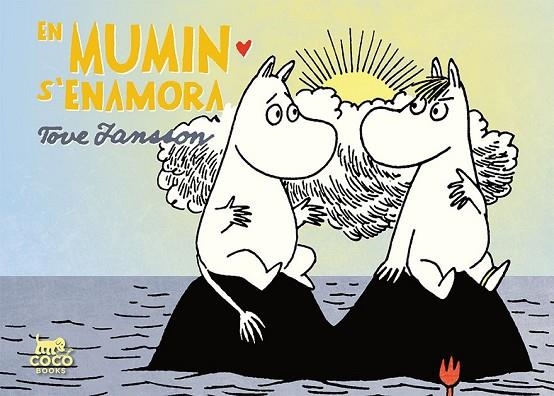 EN MUMIN S'ENAMORA | 9788494391989 | JANSSON, TOVE | Llibreria Online de Vilafranca del Penedès | Comprar llibres en català