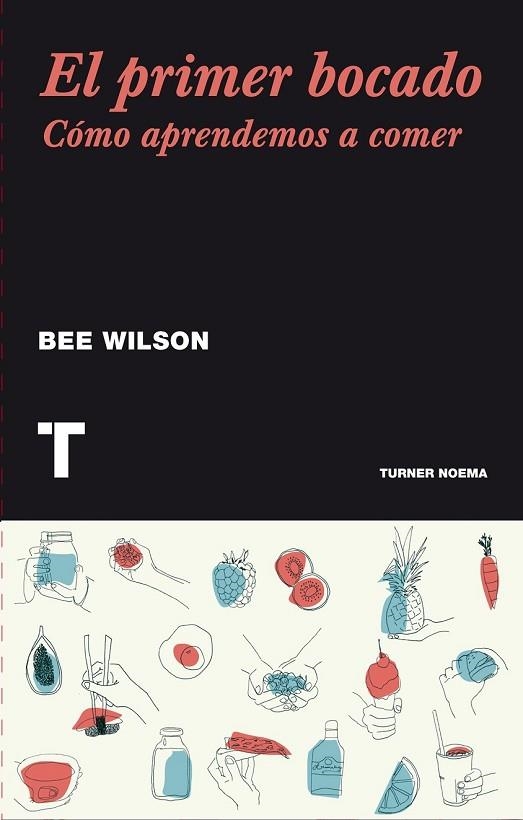 EL PRIMER BOCADO | 9788416354115 | WILSON, BEE | Llibreria Online de Vilafranca del Penedès | Comprar llibres en català