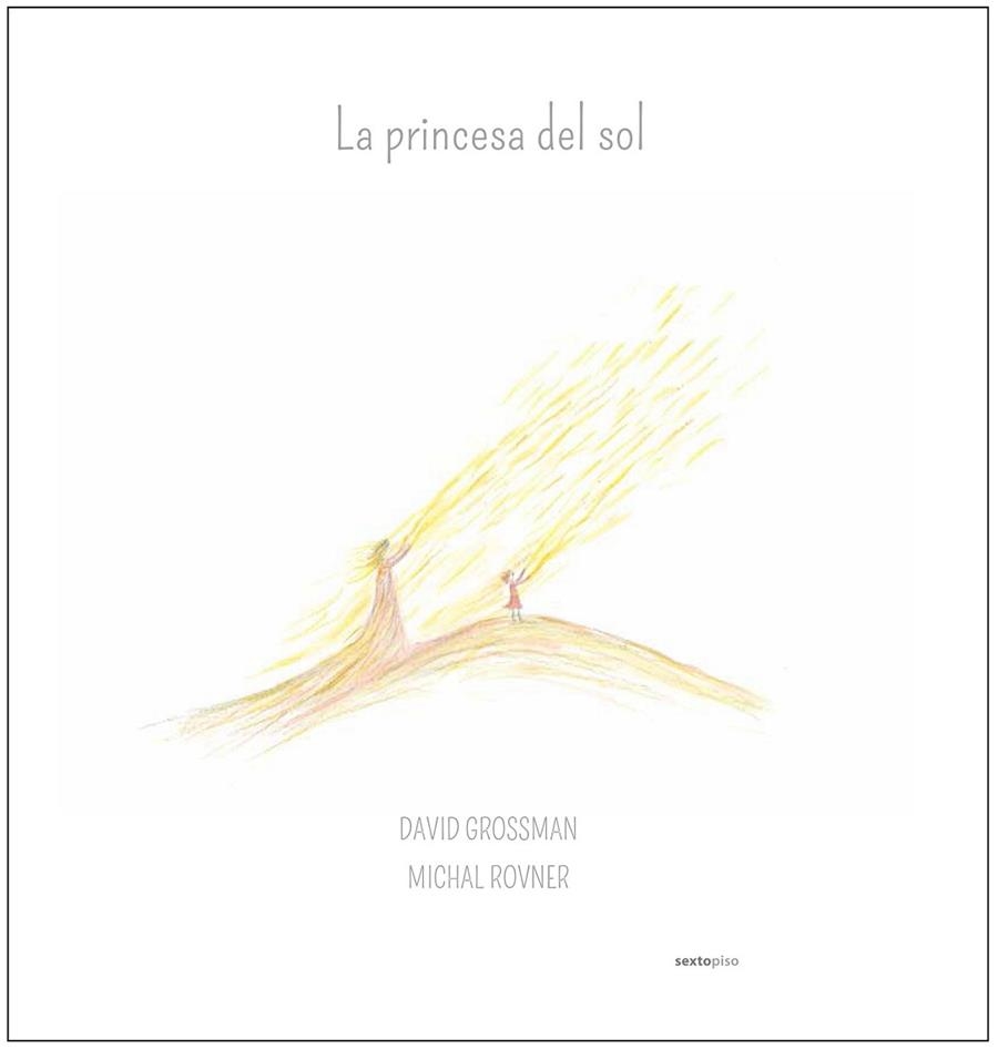 LA PRINCESA DEL SOL | 9788416677009 | GROSSMAN, DAVID | Llibreria L'Odissea - Libreria Online de Vilafranca del Penedès - Comprar libros