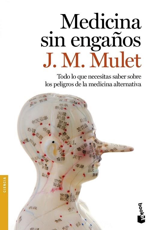 MEDICINA SIN ENGAÑOS | 9788423350841 | MULET, J M | Llibreria Online de Vilafranca del Penedès | Comprar llibres en català