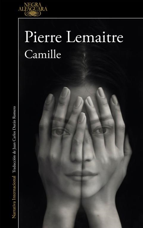 CAMILLE ( UN CASO DEL COMANDANTE CAMILLE VERHOEVEN 4 ) | 9788420419428 | LEMAITRE, PIERRE | Llibreria L'Odissea - Libreria Online de Vilafranca del Penedès - Comprar libros