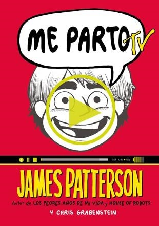 ME PARTO TV | 9788424657765 | PATTERSON, JAMES / GRABENSTEIN, CHRIS | Llibreria Online de Vilafranca del Penedès | Comprar llibres en català