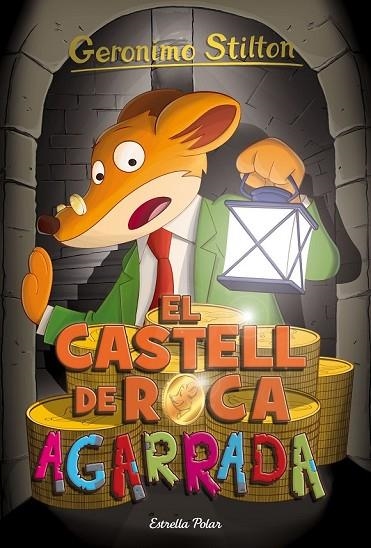 EL CASTELL DE ROCA AGARRADA | 9788416522385 | STILTON, GERONIMO | Llibreria Online de Vilafranca del Penedès | Comprar llibres en català