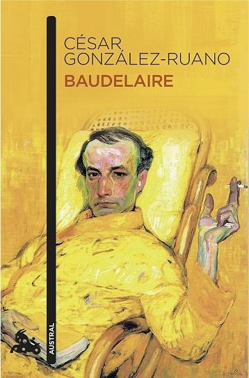 BAUDELAIRE | 9788408155171 | GONZALEZ RUANO, CESAR | Llibreria Online de Vilafranca del Penedès | Comprar llibres en català