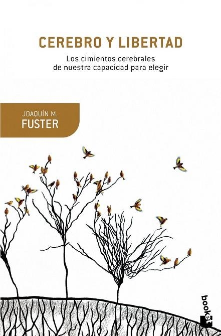 CEREBRO Y LIBERTAD | 9788408153818 | FUSTER, JOAQUIN M | Llibreria L'Odissea - Libreria Online de Vilafranca del Penedès - Comprar libros