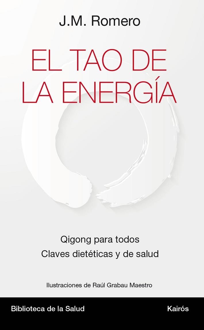 EL TAO DE LA ENERGÍA | 9788499884967 | ROMERO MARTÍ, JOSÉ MARÍA | Llibreria Online de Vilafranca del Penedès | Comprar llibres en català