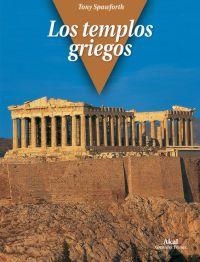 LOS TEMPLOS GRIEGOS | 9788446025696 | SPAWFORTH, TONY | Llibreria Online de Vilafranca del Penedès | Comprar llibres en català